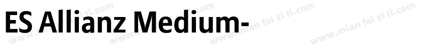 ES Allianz Medium字体转换